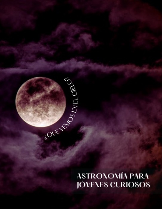 ¿Qué vemos en el cielo?, página 1: diseño editorial de Alvaro Cardenas Orozco